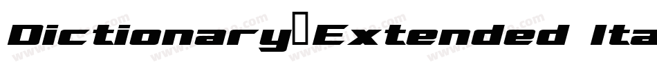 Dictionary-Extended Italic字体转换